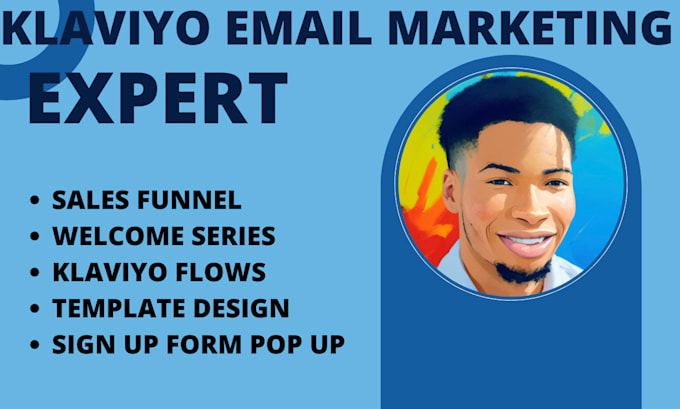 Gig Preview - Do klaviyo email marketing klaviyo flow sales funnel  active campaign