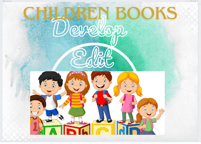 Gig Preview - Edit and develop books for children professionally