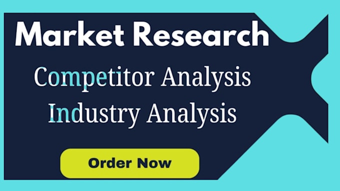 Gig Preview - Do market research and industry analysis