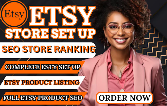 Bestseller - etsy shop set up  ,product research,SEO optimization,digital product,etsy expert