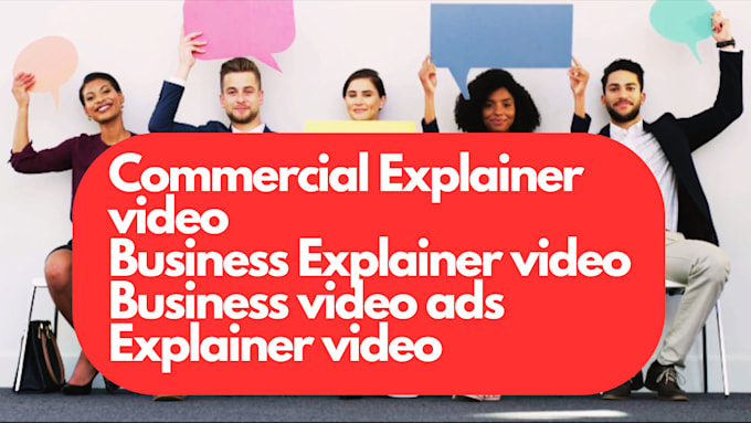 Gig Preview - Create best commercial explainer video or business video ads