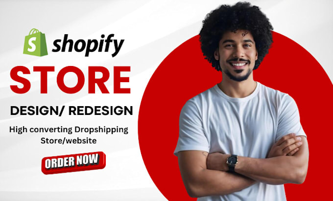 Gig Preview - Design shopify store shopify dropshipping store shopify website shopify redesign