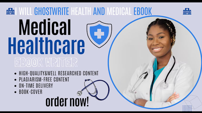 Gig Preview - Be your medical self help ebook writer, ebook ghostwriter, ebook rebranding