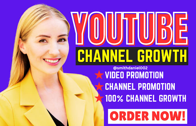 Gig Preview - Do youtube channel promotion video marketing superfast growth