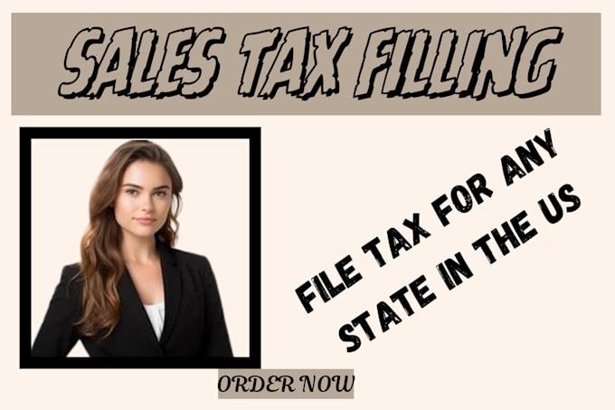 Gig Preview - File sales taxes for all US states