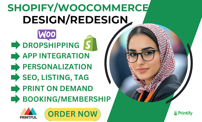 Gig Preview - Design shopify woocommerce printful printify build ecommerce wordpress website