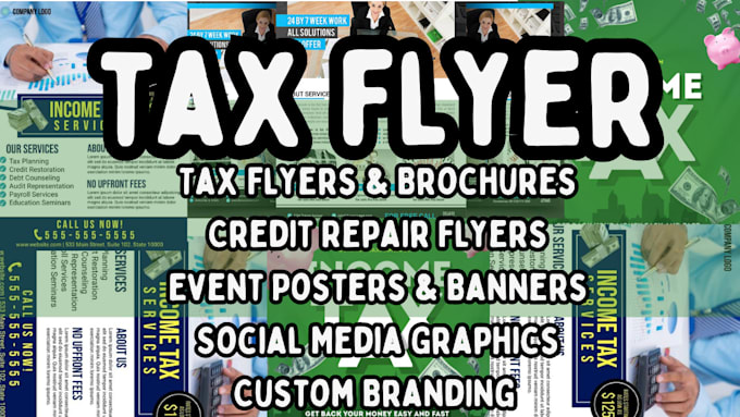 Gig Preview - Design tax flyer, poster, brochure, social media design and credit repair flyer