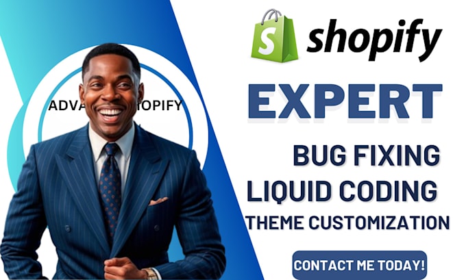 Gig Preview - Do shopify bug fix, shopify liquid coding, shopify developer, shopify expert,