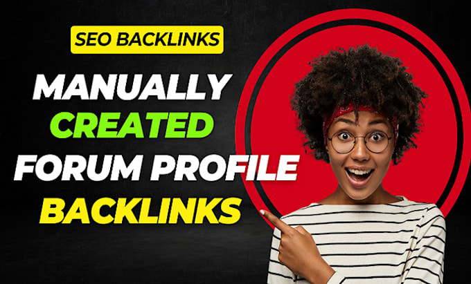 Gig Preview - Create manually 100 forum profile do follow SEO backlinks