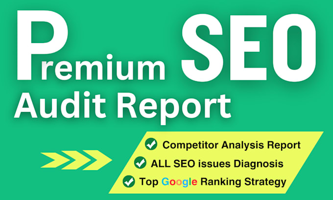 Gig Preview - Provide expert SEO audit report, competitor website analysis, best se0 strategy