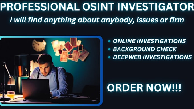 Gig Preview - Be your online investigator osint do background check open source investigation