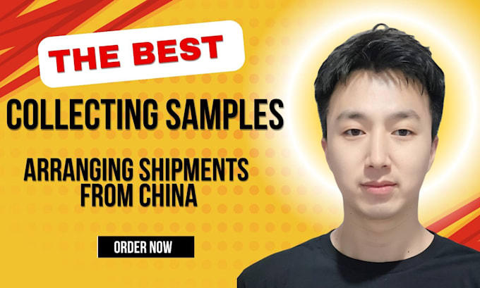 Bestseller - collecting samples, arranging shipments from china