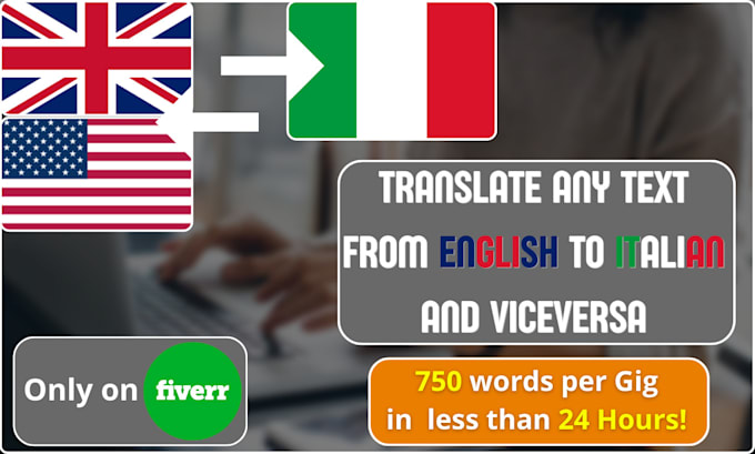 Gig Preview - Translate any text from english to italian fast