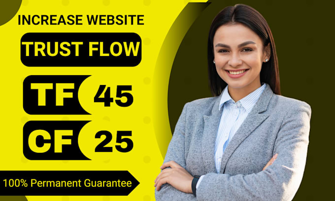 Gig Preview - Increase majestic trust flow tf 40 high authority manual dofollow seo backlinks