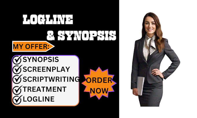 Gig Preview - Write logline treatment synopsis and screenplay for your movie script