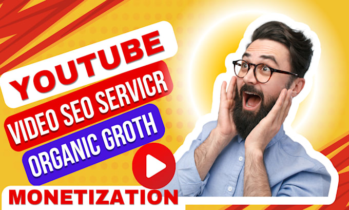 Gig Preview - Do youtube video SEO and monetization expert