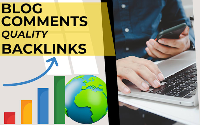 Gig Preview - Create high quality blog comment backlinks for your website google ranking