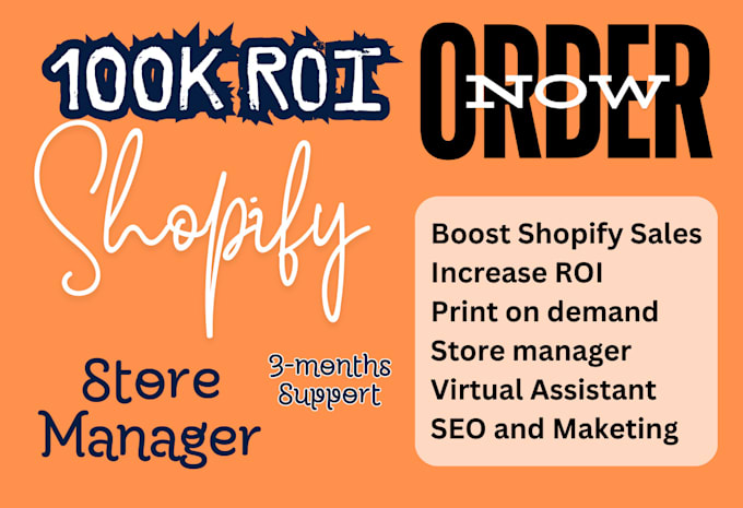 Gig Preview - Be shopify manager boost shopify sales for store manager and virtual assistant