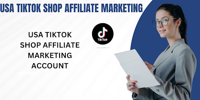 Gig Preview - Uk USA tiktok shop affiliate marketing account