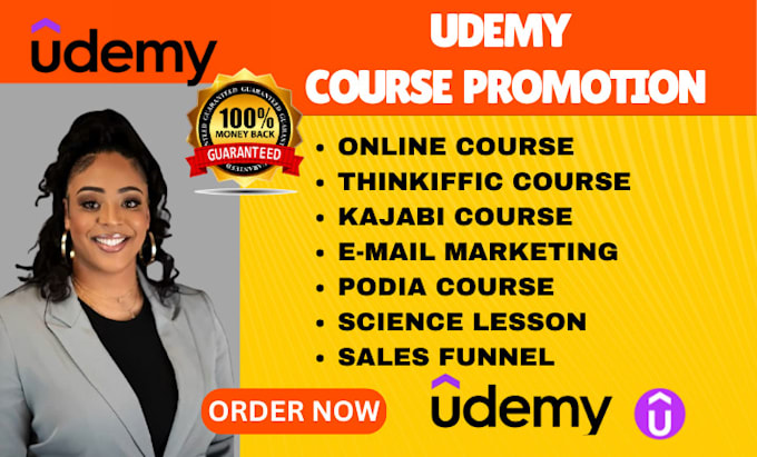 Gig Preview - Promote your udemy course podia course kajabi  course  udemy course promotion