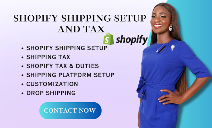 Gig Preview - Setup shopify shipping tax, shopify shipping profile, payment gateway and taxes