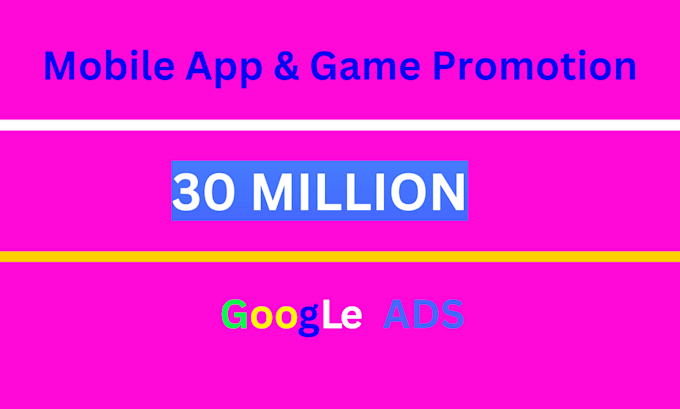 Bestseller - do mobile app promotion and advertising on google ads