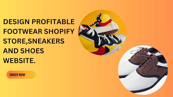 Gig Preview - Design profitable footwear shopify store, sneakers website shoe store