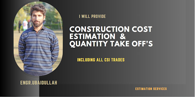 Gig Preview - Do construction estimation services for all trades