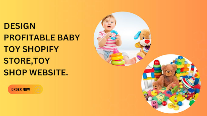 Bestseller - design profitable baby toy shopify store, toy shop website kid store kid website