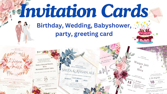 Gig Preview - Make invitation cards for birthday, wedding, greeting card,party baby shower etc