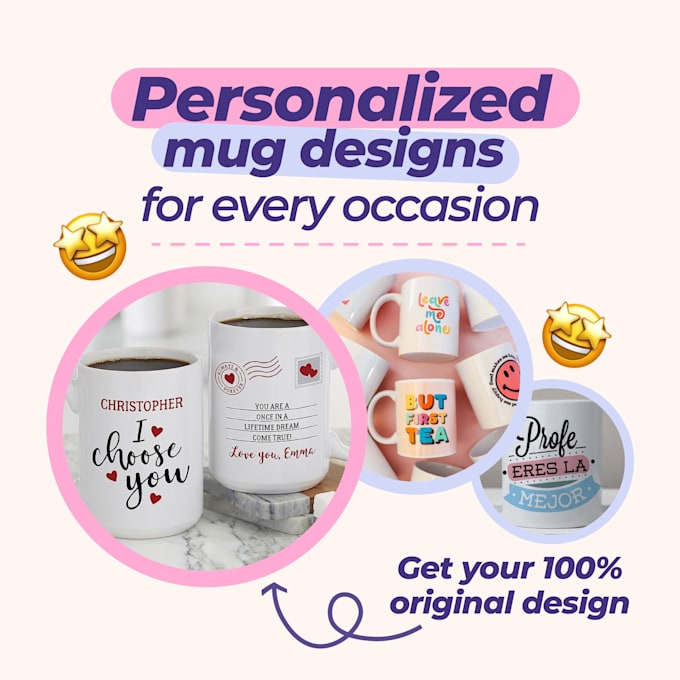 Gig Preview - Create exclusive design of personalized mugs