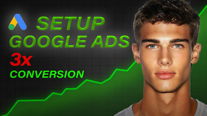 Gig Preview - Setup your google ads campaign