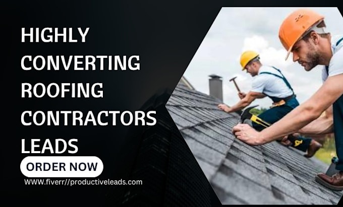 Gig Preview - Roofing leads roofing contractors leads roof repair leads roof replacement leads