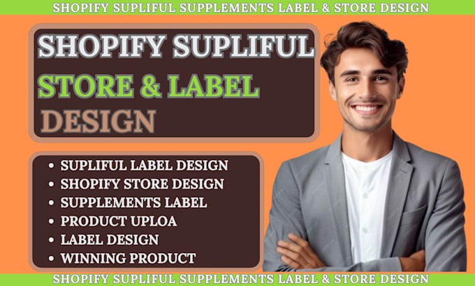 Gig Preview - Sellvia shopify supliful supplements label design, products upload via dsers