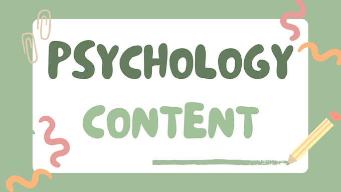 Gig Preview - Write well researched psychology content