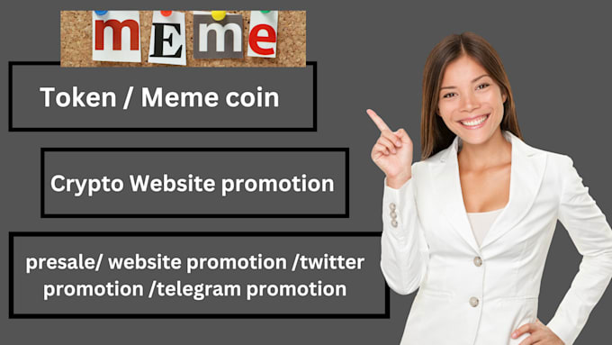 Bestseller - promote shoutout crypto meme coin pump ico, listing website, token on twitter tg