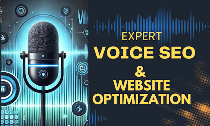 Bestseller - provide voice SEO and optimization services for any website