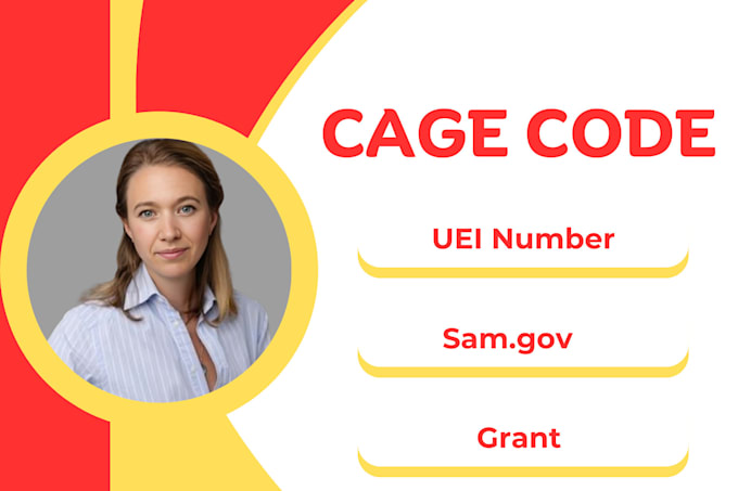 Gig Preview - Help you get your cage code, uei, sam gov, and grant