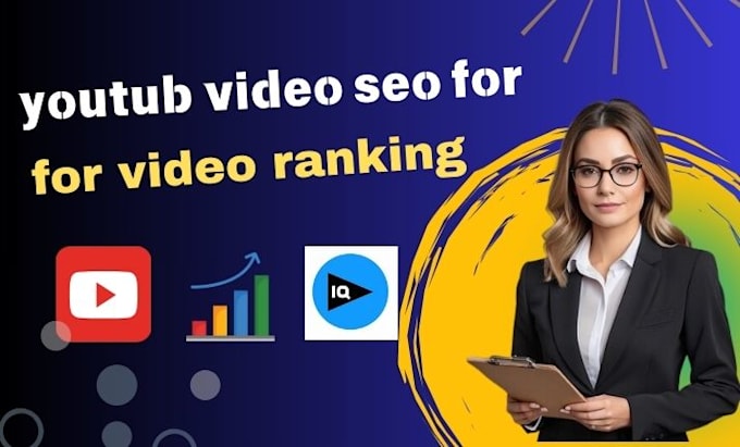 Gig Preview - Optimize your youtube videos for more views with targeted SEO