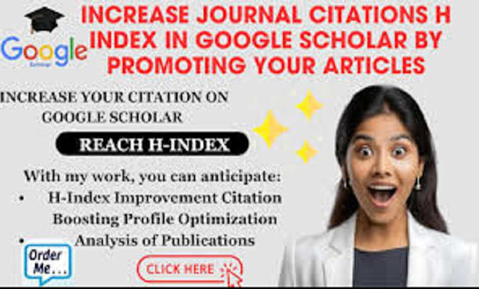 Gig Preview - Increase your google scholar citations for your paper, promote it and backdate