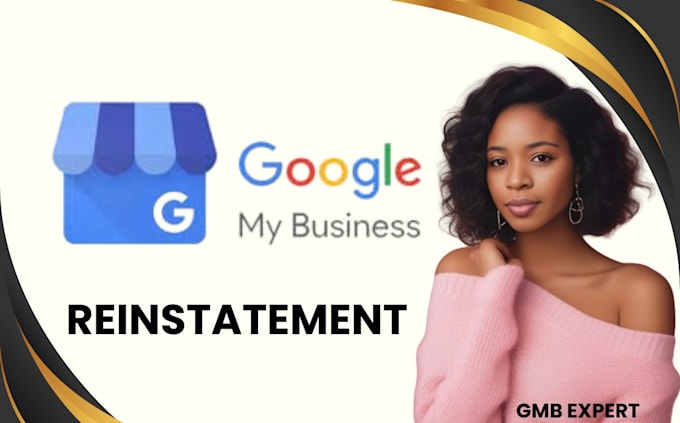 Gig Preview - Reinstate and fix suspended google my business profile and listing