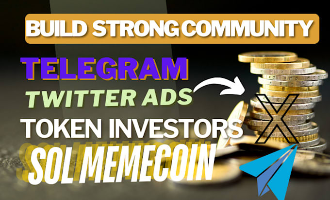 Gig Preview - Get 500k crypto sol memecoin investors build strong twitter, telegram community