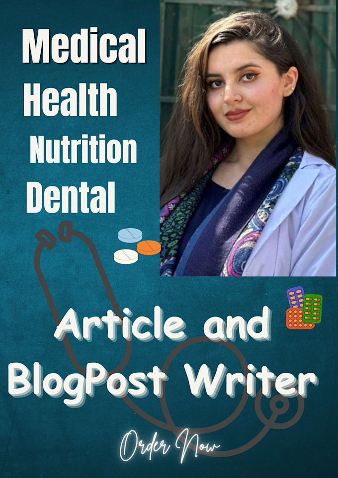 Bestseller - be your medical , health , nutrition and dental articles and blogpost writer