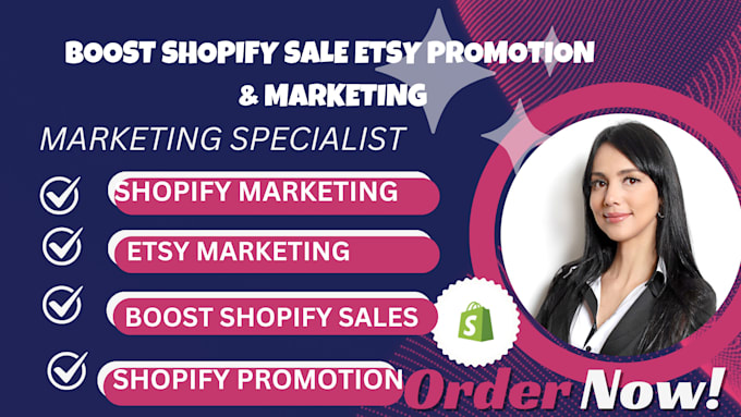 Gig Preview - Boost shopify sales do etsy SEO to promotion shopify marketing dropshipping