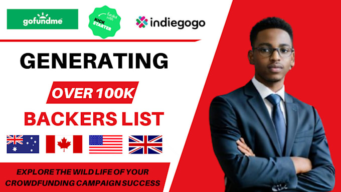 Gig Preview - Generate list of verified backers to boost your kickstarter indiegogo campaign