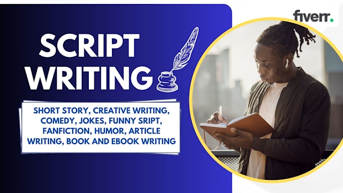 Bestseller - be your script writer for short stories, creative writing, and comedy script