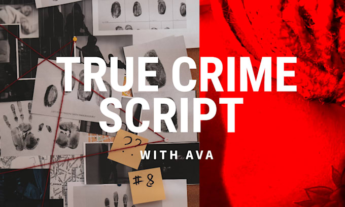 Gig Preview - Write true crime script article writing youtube script podcast horror stories