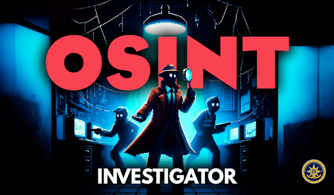 Gig Preview - Perform a professional osint investigation