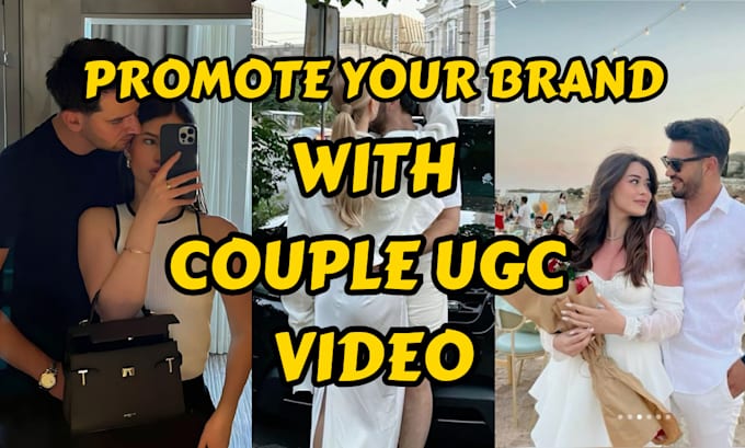 Gig Preview - Create engaging ugc couple video, tiktok ads, unboxing and product tutorials