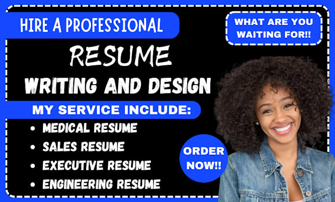 Gig Preview - Write medical resume, sales resume, engineering resume, executive resume writer